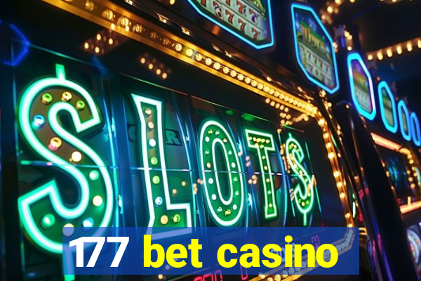 177 bet casino